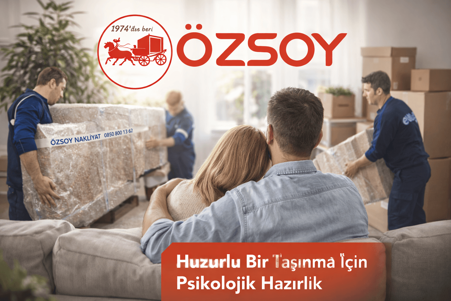 Ev Taşıma Psikolojisi ve Profesyonel Destek Rehberi