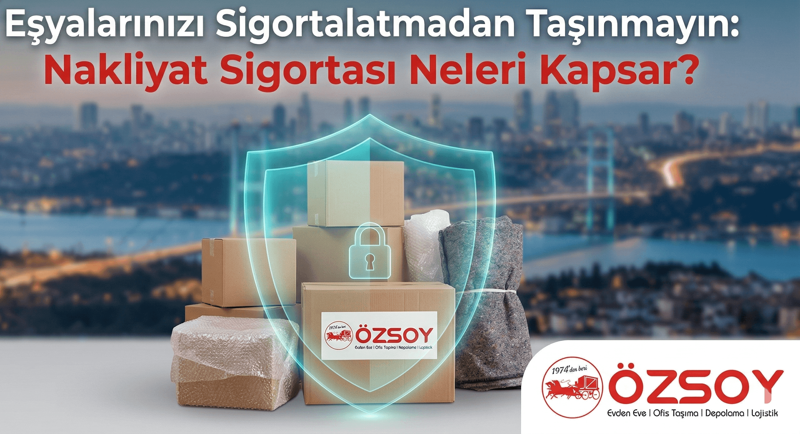 Nakliyat Sigortası Neleri Kapsar?
