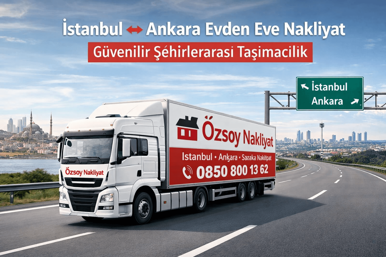 İstanbul Ankara Evden Eve Nakliyat | Özsoy Nakliyat